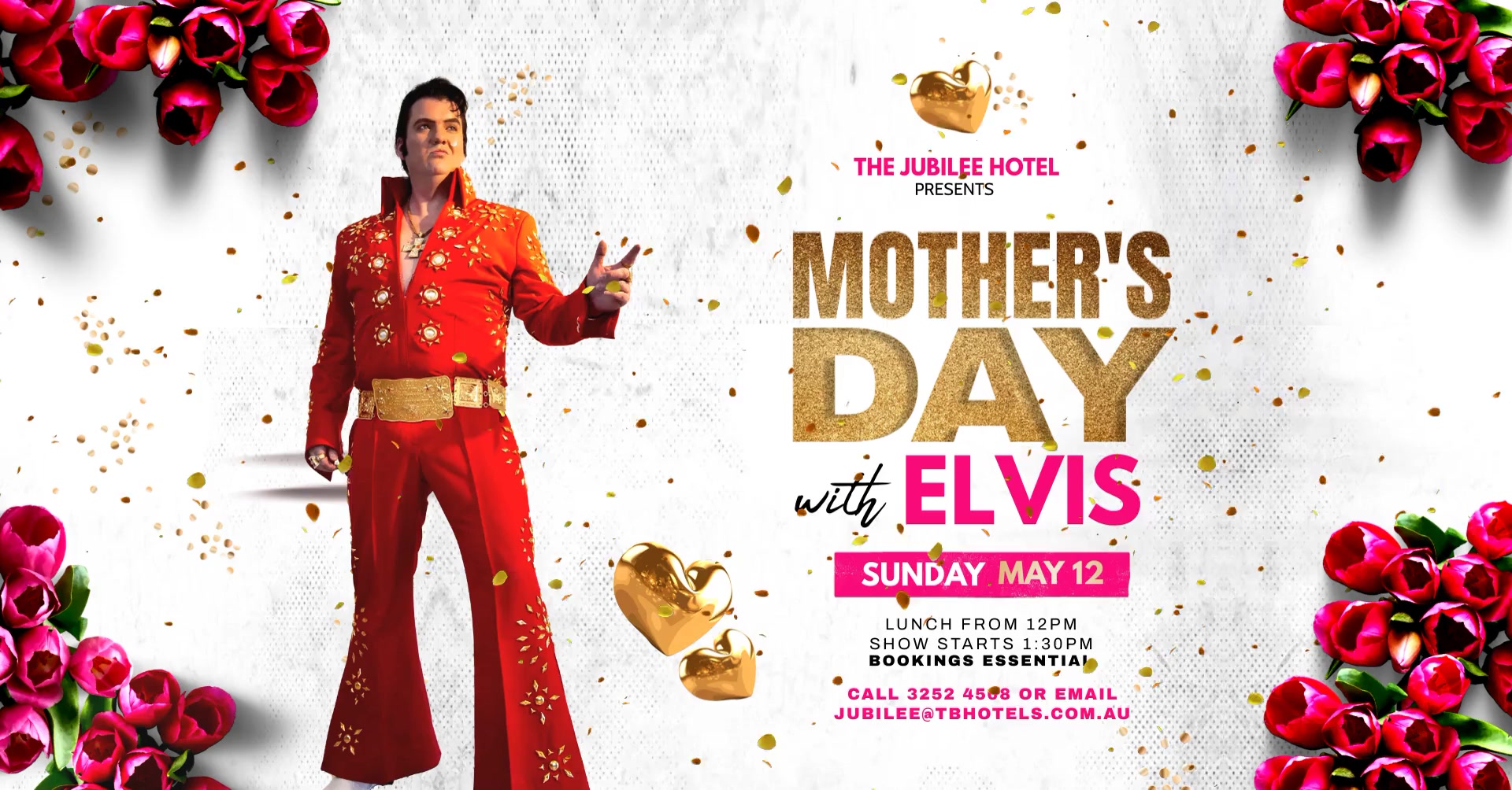 MOTHER'S DAY WITH ELVIS: JUBILEE HOTEL, BRISBANE